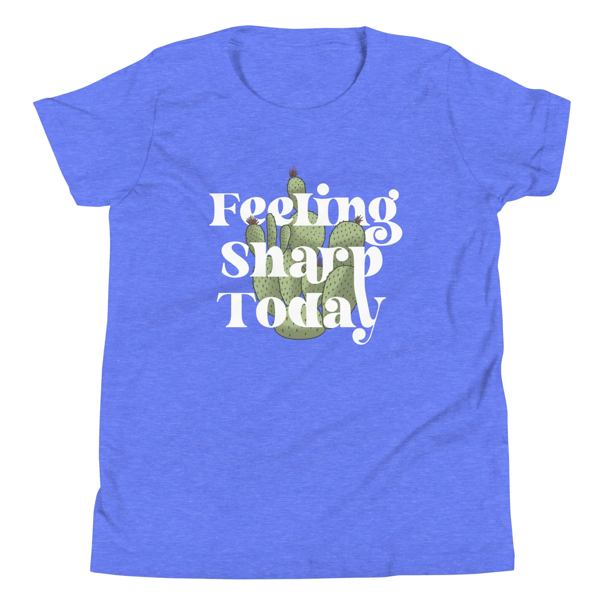 Feeling Sharp Today Kid's Youth Tee